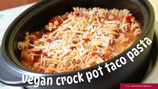 CROCK POT RECIPE 🌮 vegan taco pasta [upl. by Orfinger972]