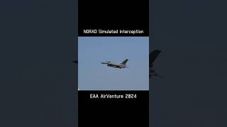 NORAD Simulated Interception at EAA 2024 osh24 [upl. by Fusuy427]