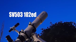 Lets enjoy the SV503 102ed telescope photography！ [upl. by Sheba]