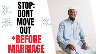 STOP Dont move out before MARRIAGE  10 Dangerous ENEMIES WAITING FOR YOUdeenlove muslim quran [upl. by Lynett]