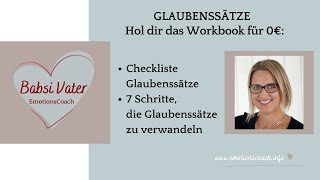 Checkliste Glaubenssätze und 7 Punkte Plan diese Überzeugungen zu zerstören  hol dir dein Freebie [upl. by Nnaer]