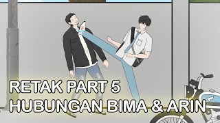 RETAK HUBUNGAN BIMA amp ARIN PART 5  Animasi Pertarungan Sekolah [upl. by Qifahs]