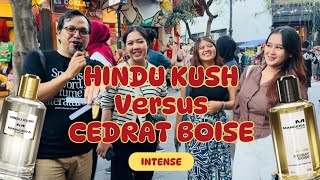 Public Reaction Parfum Mancera Cedrat Boise Intense VS Hindu Kush  Cewek Bandung suka yang mana [upl. by Ydieh319]