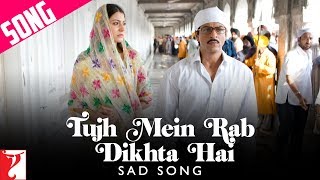 Tujh Mein Rab Dikhta Hai Sad Song  Rab Ne Bana Di Jodi  Shah Rukh Khan  Anushka  Shreya [upl. by Ogata]