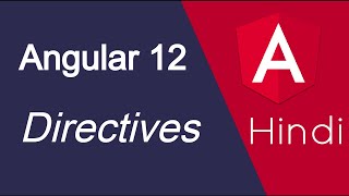 Angular 12 tutorial in Hindi 38 Directives  custom  example [upl. by Hays]