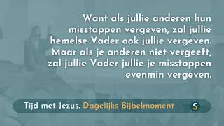 Tijd met Jezus  11 mei 2024  Matteüs 61415 [upl. by Alviani]