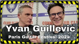 Yvan Guillevic de Heartline au salon des luthiers du Paris Guitar Festival [upl. by Amaleta]