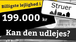 Ejendomme  Episode 3  Er den billigste ejerlejlighed i Struer 199000 kr god til udlejning [upl. by Phelps]