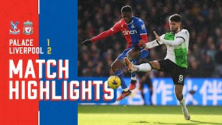 Premier League Highlights  Crystal Palace 12 Liverpool [upl. by Alvina387]