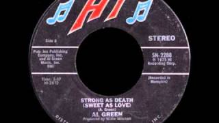 Al Green  Strong as Death Sweet as Love  1975 [upl. by Mond447]