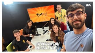 PodSeg 07 SST Vida acadêmica e Estágio com Heloísa Nataly e Malu Andrade [upl. by Eita152]