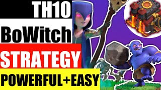 TH10 BoWitch Attack Strategy  How To Use Bowler Witch army town hall 10  Clash Of Clans [upl. by Pickar]