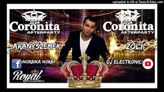 💎ARANYSZEMEKZOLI💎 CORONITA 2024 DJ ELECTRONIC VÁLOGATÁS [upl. by Asilef]