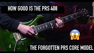 How Good is the PRS 408 The FORGOTTEN PRS CORE MODEL [upl. by Fisuoy]