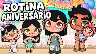 ROTINA FESTA DE ANIVERSÁRIO NA NOVA CASA DE PRAIA  AVATAR WORLD ROTINAS E HISTÓRIAS [upl. by Ecnarrat908]