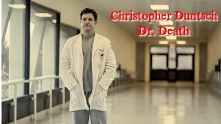 Christopher Duntsch  Dr Death [upl. by Tad]