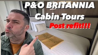 PampO Britannia ULTIMATE cabin tours amp guide Better or WORSE post refit [upl. by Aneema]