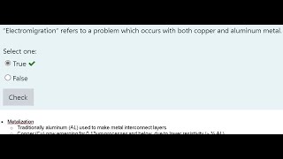 “Electromigration” refers to a problem which occurs with both copp  CMOS and Digital VLSI Design [upl. by Demeter]