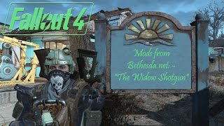 Lets Play Fallout 4 with quotThe Widow Shotgunquot Mod [upl. by Creamer744]