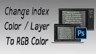 How To Change Index Color  Layer To RGB Color Adobe Photoshop CC CS6 CS5 CS4 etc [upl. by Ahsiemaj]