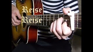 ReiseReise  Rammstein cover fingerstyle guitar [upl. by Yanat5]