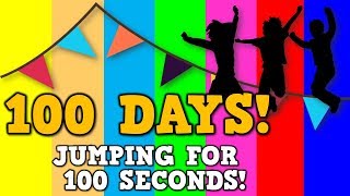 100 Days Jumping for 100 Seconds song for the 100th day of school [upl. by Sucerdor]