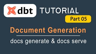 Documentation Generation in dbt  dbt Tutorial [upl. by Gilli502]