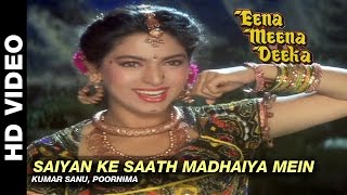 Saiyan Ke Saath Madhaiya Mein  Eena Meena Deeka  Kumar Sanu amp Poornima  Rishi Kapoor [upl. by Bussy566]