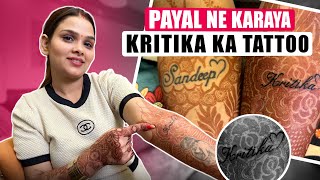 PAYAL NE KARAYA KRITIKA KA TATTOO  Armaan Malik [upl. by Breanne]