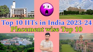 Top 10 IITs in 202324 Placementwise🔥  According to Real Placements😍  Median Package amp Rate [upl. by Ajuna]