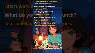 Learn Daily Routine Questions and Answers  Simple English for Beginners english eslacademy esl [upl. by Pauwles]