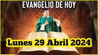 EVANGELIO DE HOY Lunes 29 Abril 2024 con el Padre Marcos Galvis [upl. by Girand]