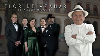 Flor de Azahar  Cofradía de Cuba Ft Armando Manzanero [upl. by Amari]