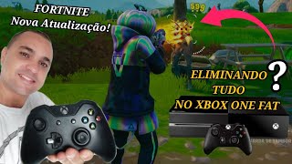 FORTNITE NO XBOX ONE FAT APÓS NOVA ATUALIZAÇÃO  GAMEPLAY C  CONTROLE [upl. by Dukey493]