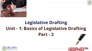 LB 4034  Legislative Drafting  The Basics of Legislative Drafting Part 2 [upl. by Ailido544]