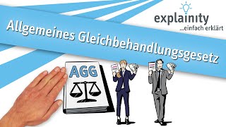 Allgemeines Gleichbehandlungsgesetz AGG einfach erklärt explainity® Erklärvideo [upl. by Nalaf210]