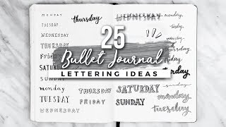 25 Bullet Journal Lettering  Handwriting Ideas [upl. by Pilihp]