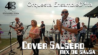 Cover Salsero mix de salsa Ensamble D 4ta La Salsa De Siempre [upl. by Assirahs]