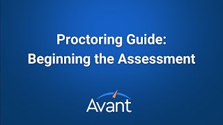 Proctoring Guide  Beginning the Assessment [upl. by Egdirdle]