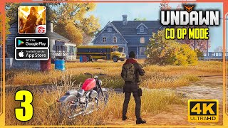 UNDAWN CO  OP Mode Gameplay Walkthrough Android iOS  Part 3  4K 60FPS [upl. by Nur615]