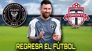 Previa INTER MIAMI vs TORONTO 🚨 MESSI ya esta RECUPERADO para JUGAR en la MLS 💥 Horarios LATAM [upl. by Aitnwahs]