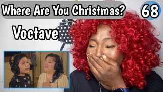 Voctave  Where Are You Christmas Reaction [upl. by Viguerie219]