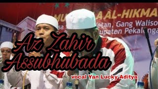 Az Zahir  Assubhubada lyrik dan artinyavocYan lucky aditya [upl. by Simmie]