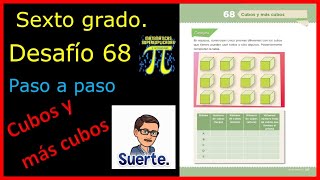 ✅SEXTO GRADO DESAFÍO👉 68 Cubos y más cubos🟥🟦🟩️ [upl. by Gussman]