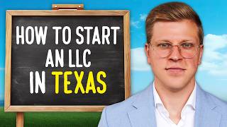 Texas LLC How to Start an LLC in Texas Step by Step Guide [upl. by Aicelet]