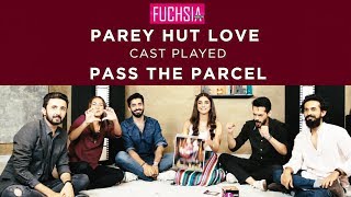 Maya Ali and Sheheryar Munawar with Parey Hut Love Cast Played  Pass The Parcel   FUCHSIA [upl. by Deering]