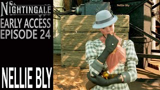 Nellie Bly  Nightingale  Single Player Gameplay  EP 24 [upl. by Ellehcor845]