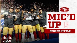 Mic’d Up George Kittle Manifests NFC Championship Comeback Win  49ers [upl. by Judsen]