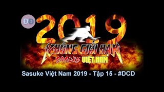 Không Giới Hạn Sasuke Việt Nam 2019  Tập 15  HD  Bản Đẹp  DCD 28102019 [upl. by Ybeloc]