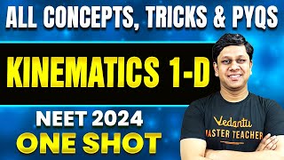 Kinematics 1D In One Shot  All Concepts Tricks And PYQs  NEET 2024 Physics  Restart Series [upl. by Nooj]